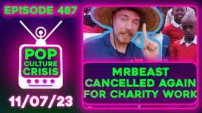 Pop Culture Crisis 487 - MrBeast Cancelled Again For Helping people, 'Reacher' Season 2 Trailer