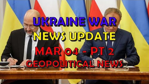 Ukraine War Update NEWS (20240328c): Geopolitical News