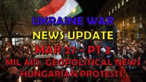 Ukraine War Update NEWS (20240327c): Geopolitical News