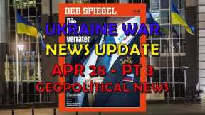 Ukraine War Update NEWS (20240428c): Geopolitical News